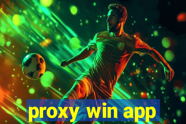 proxy win app